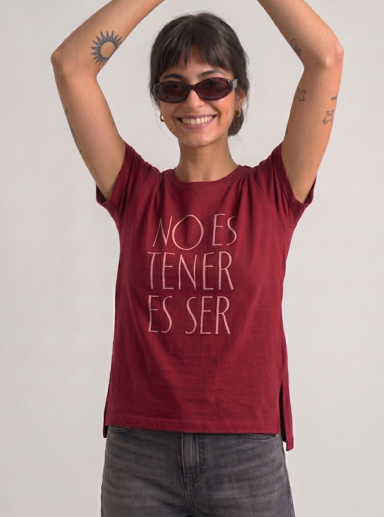 CAMISETA NO ES TENER ES SER